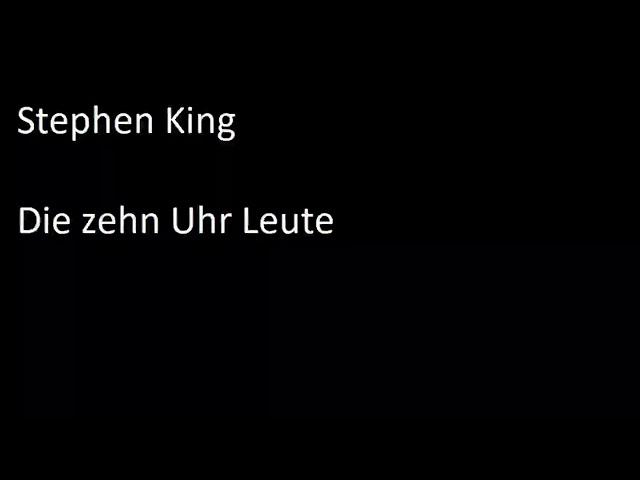 Stephen King - Die zehn Uhr Leute