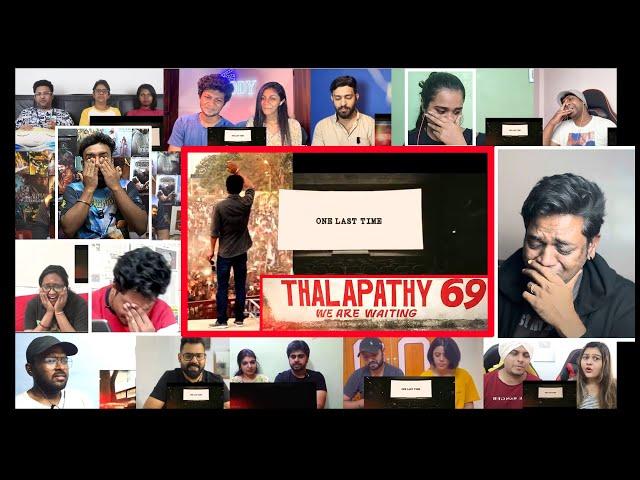 One Last time Thalapathy 69 Announcement | Reaction Mashup  thalapathy Vijay l