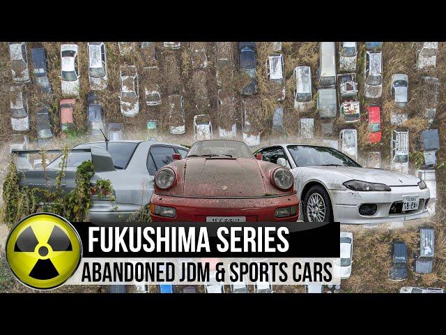 The abandoned Sports & JDM cars of the Fukushima Exclusion Zone