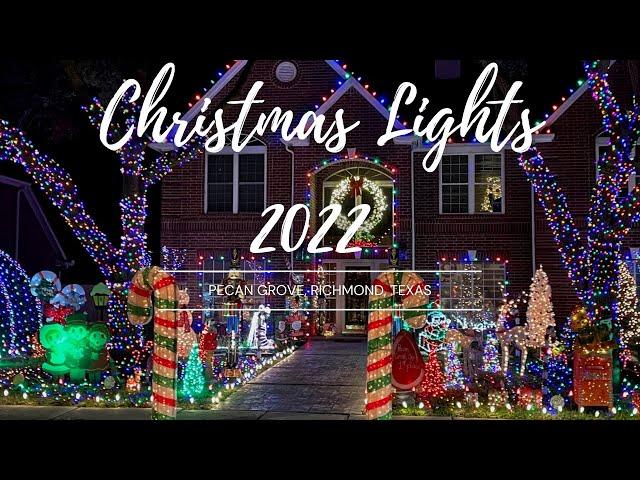 Christmas Lights 2022, Pecan Grove, Richmond, Texas