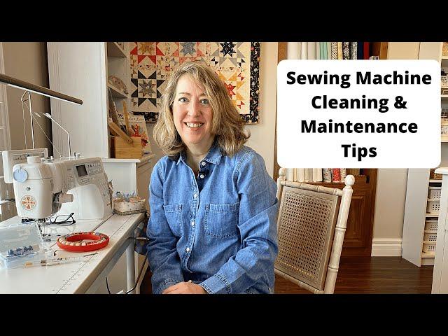 Sewing Machine Cleaning & Maintenance Tips