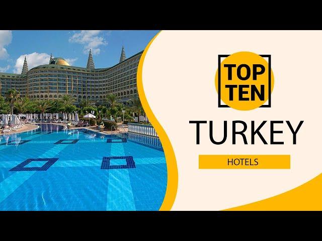 Top 10 Best Hotels to Visit in Turkey | English