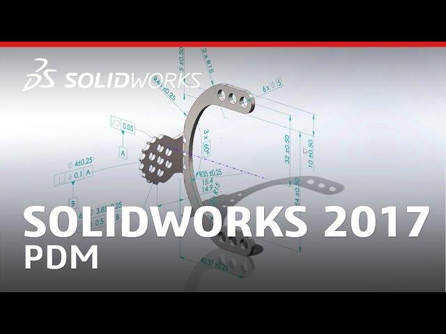 SOLIDWORKS PDM 2017