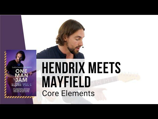  Rob Swift Guitar Lesson - Hendrix Meets Mayfield - Core Elements - TrueFire