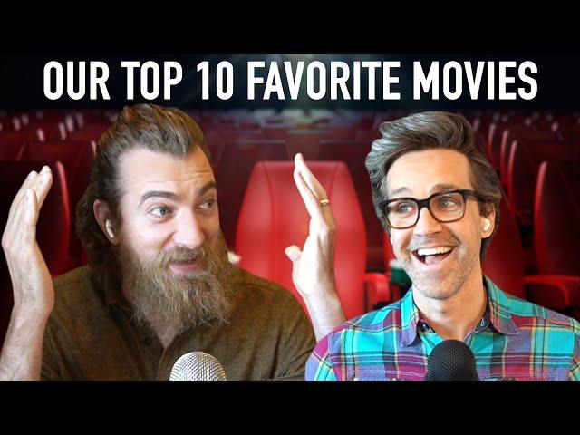 Our Top 10 Favorite Movies Of All Time