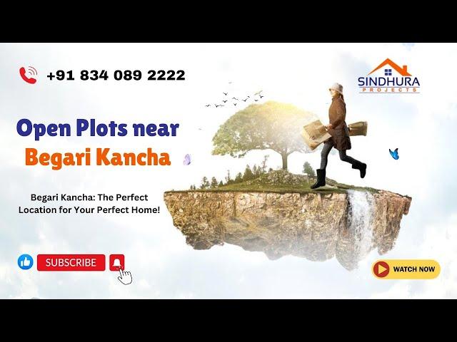 Discover Your Dream Plot in Begari Kancha with Sindhura Projects