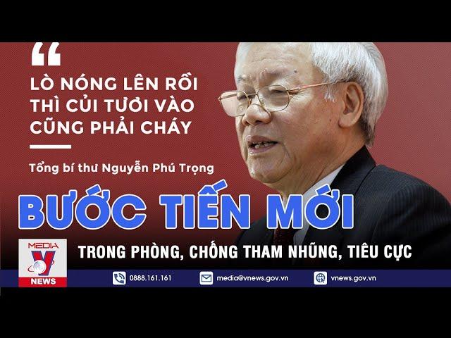Bước tiến mới trong phòng, chống tham nhũng, tiêu cực - Nhận diện - VNEWS