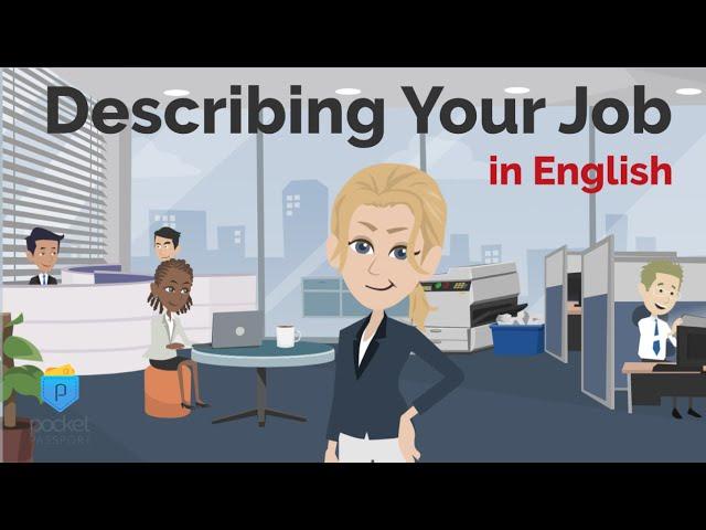 Describing Your Job | Practical English