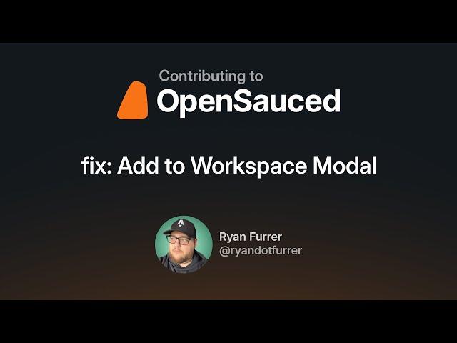 OpenSauced/app - Add to Workspace Modal