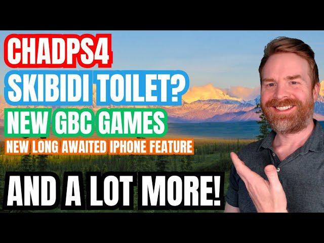 MORE PS4 Emulation Improvements, New GBC Games, Free Steam Games, Skibidi Toilet and more...