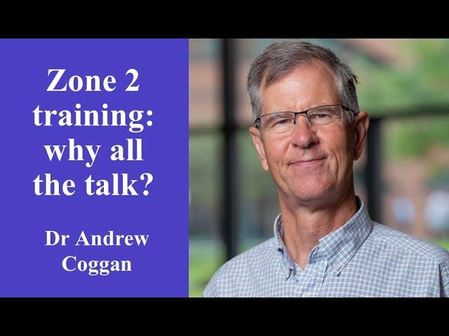 #41 - Zone 2 training: why all the talk? With Dr Andrew Coggan