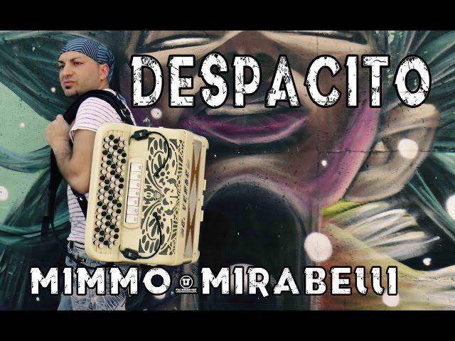 DESPACITO -  fisarmonica moderna - MIMMO MIRABELLI