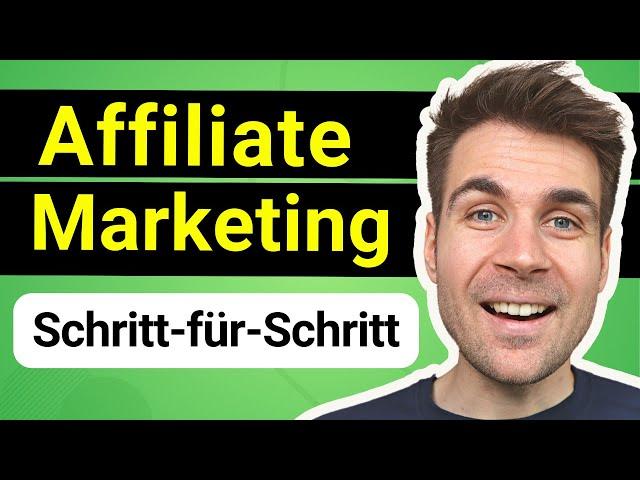 Affiliate Marketing Tutorial für Anfänger auf Deutsch