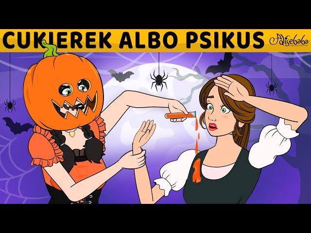 Cukierek Albo Psikus | Bajki po Polsku | Bajka i opowiadania na Dobranoc | Kreskówka