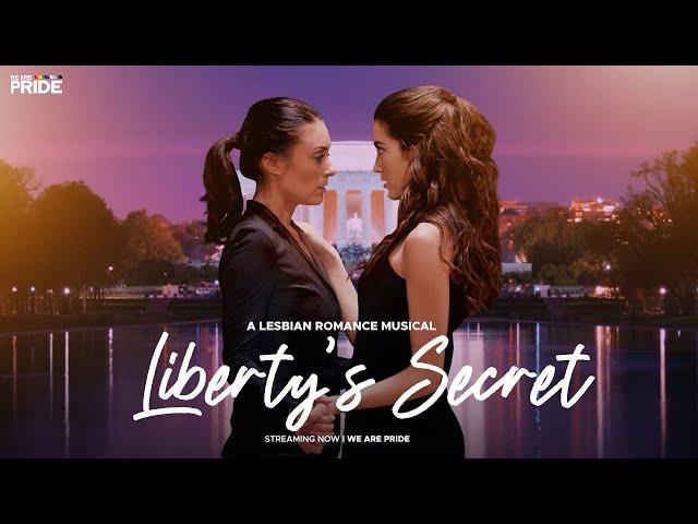 Liberty's Secret | Full Length Lesbian Romance, Drama Film! | Lesbian Musical