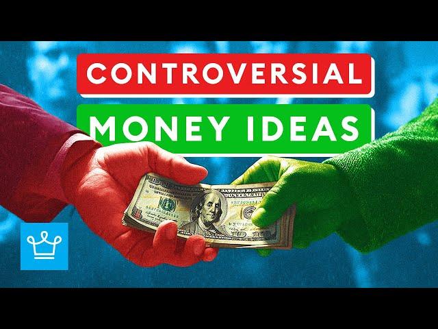 15 Controversial Money Ideas That Are Actually True