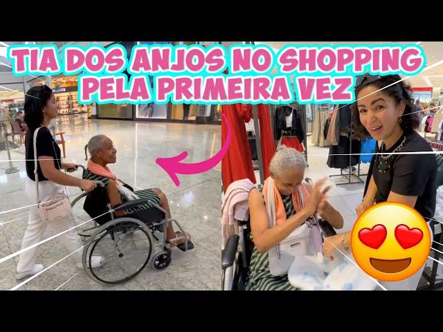 LEVAMOS A TIA DOS ANJOS NO SHOPPING PELA PRIMEIRA VEZ NA VIDA DELA E ELA AMOU