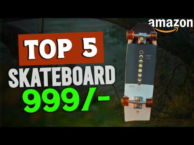 Top 5 Best Skateboard Under 1000 Rupees On Amazon | Best Skate board For Reels Under 1000 RS 2024