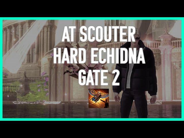 [Lost Ark] 1630 AT 422 Scouter Hard Echidna Gate 2