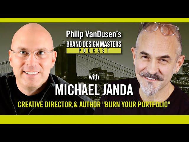 Interview with Michael Janda, Brand Design Masters Podcast with Philip VanDusen