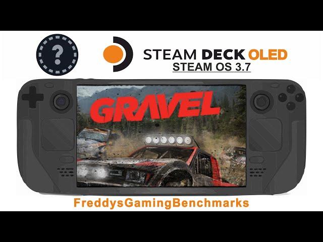 Gravel on Steam Deck OLED with Steam OS 3.7