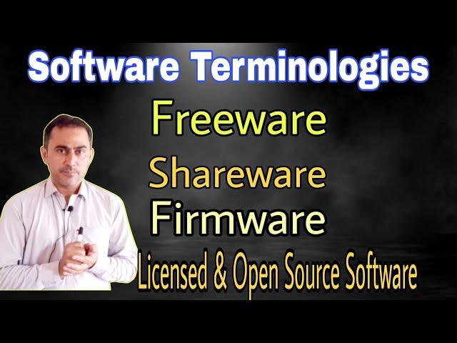 Freeware, Shareware, Firmware, Licensed Software and Open Source Software|| Software Terminologies