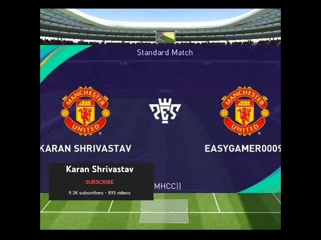 I WAS PLANNING AGAINST KARAN SHRIVASTAV YT#easygamer0009#pes2021#efootball2022