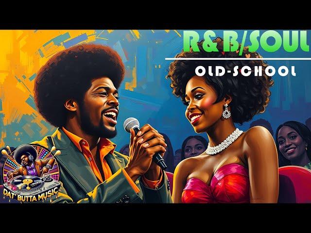 R&B Soul Old-School Music Healing for the Soul | Only We Know Playlist