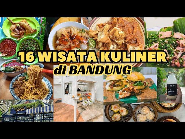 16 WISATA KULINER PALING REKOMEN di BANDUNG | Yang Hits, Terbaru, Sampai Yang Legend.