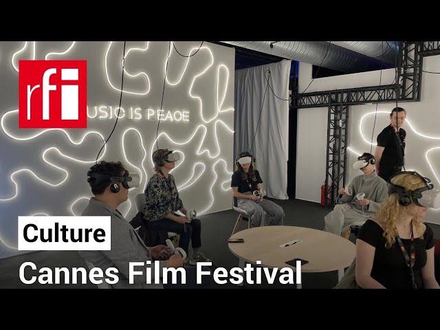 Cannes and the rising potential of immersive cinema • RFI English