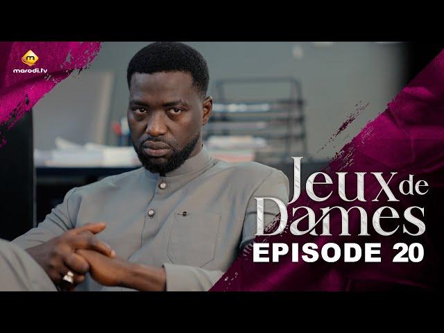 Série - Jeux de Dames - Saison 1 - Episode 20 - VOSTFR