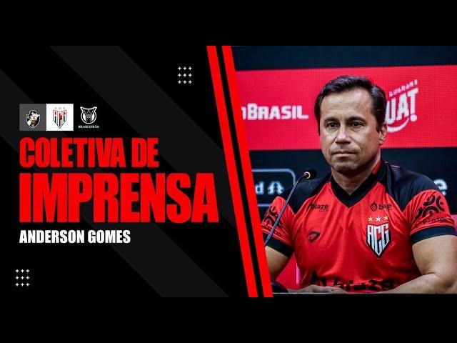  AO VIVO - Entrevista coletiva  com  Anderson Gomes  pós jogo:  Vasco x Atlético Goianiense