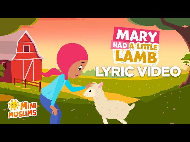 Mary Had a Little Lamb (Eid Song)  Lyric Video | MiniMuslims ️