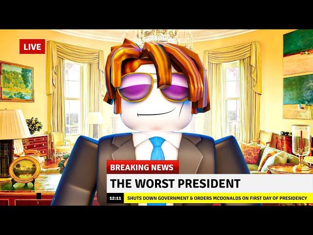 The WORST PRESIDENT on ROBLOX