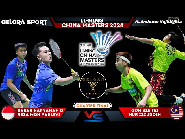 KEREN ! Sabar/Reza vs Goh/Izzuddin | China Masters 2024 Badminton