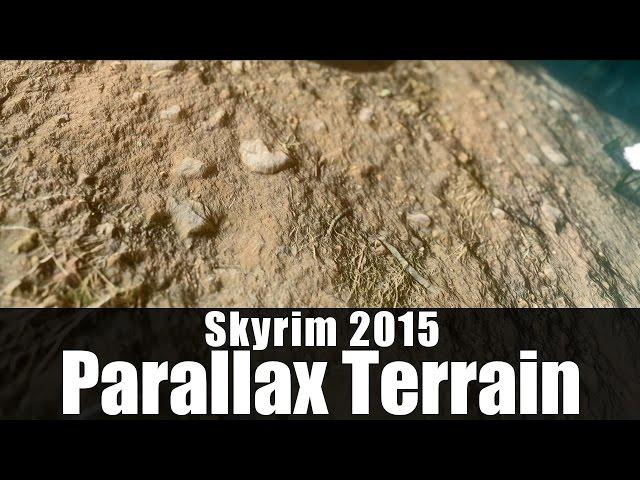 Skyrim Mods - Skyrim 2015 Parallax Terrain SPT [4k/HD]