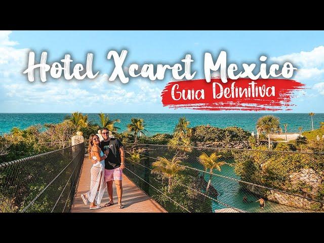 Hotel Xcaret Mexico  All Fun Inclusive! Full Experience | El Mundo en Pareja