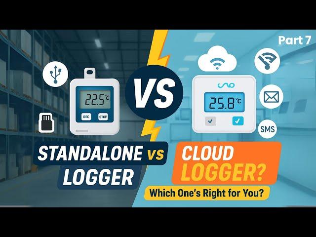 Standalone vs. Cloud-Based Temperature Data Logger | Which One Is Best for You?