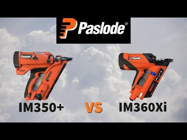 Paslode IM350+ Impulse VS Paslode IM360Xi First Fix Framing Nail Gun