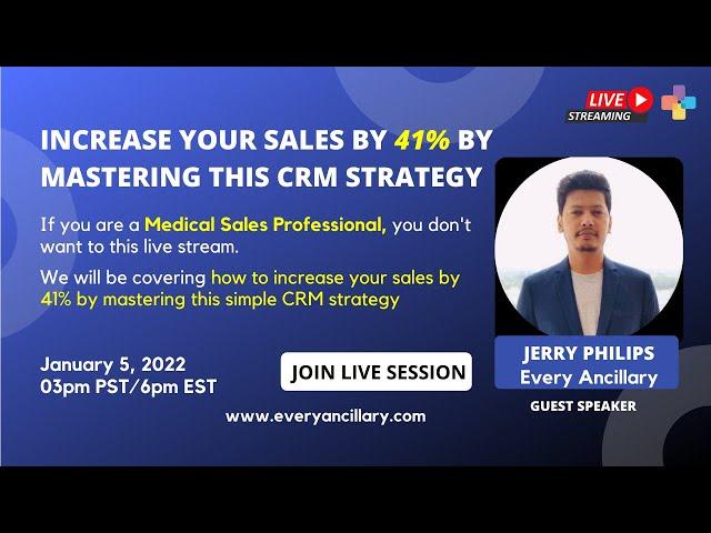 Increase Your Sales by 41% by Mastering this CRM Strategy | Every Ancillary