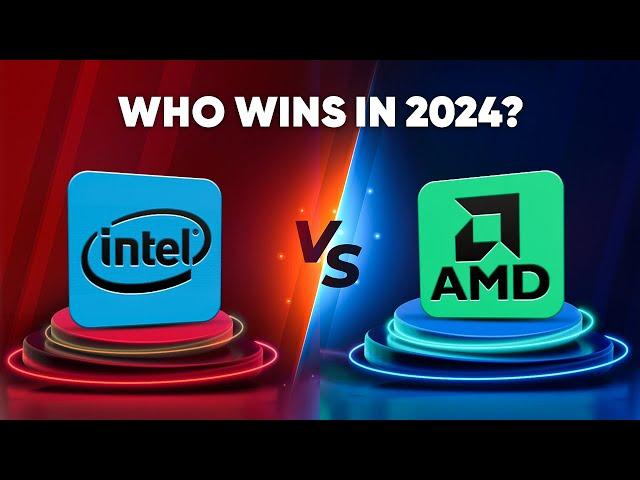 Intel Vs AMD | Which Processor Should You Buy in 2024?