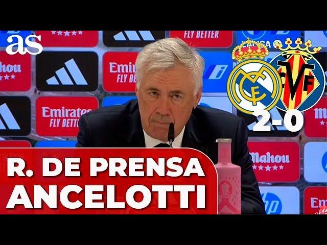 ANCELOTTI, RUEDA PRENSA completa REAL MADRID 2 - VILLARREAL 0 y la DURA LESIÓN CARVAJAL