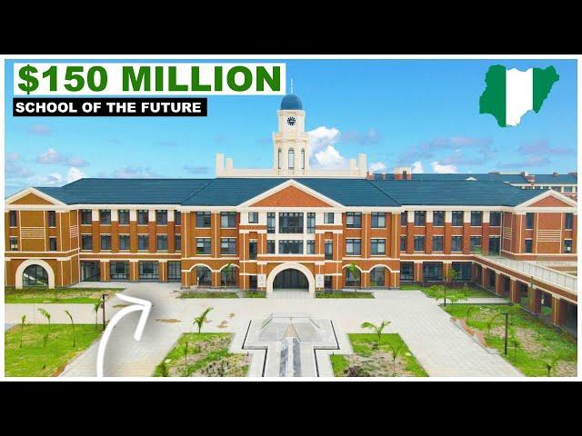 $150 Million School Of The Future (Charter House School Lagos)