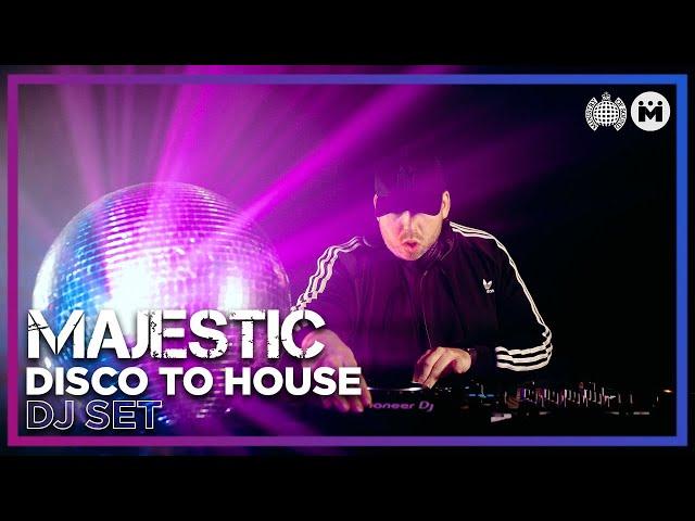 Majestic - Disco to House DJ Mix | Ministry of Sound