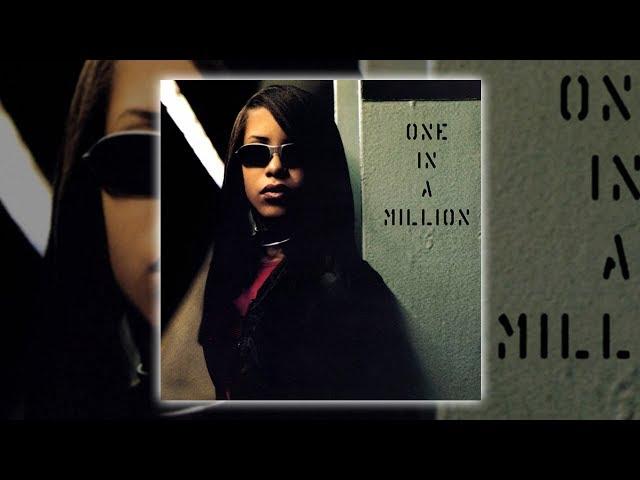 Aaliyah - One In A Million [Audio HQ] HD