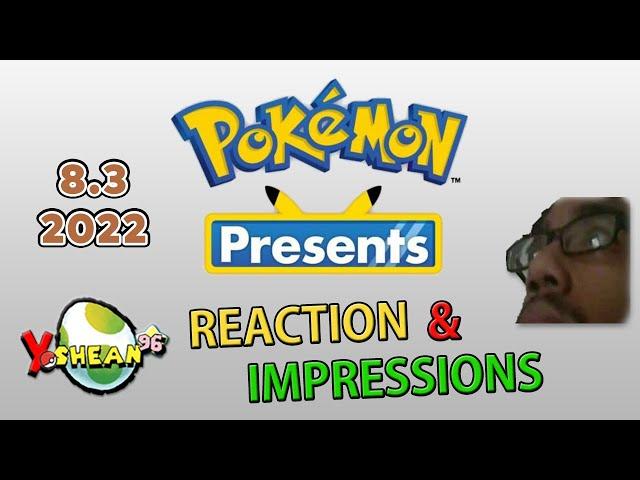 (BLIND REACTION) Pokemon Presents 8.3.22 | #Yoshean96 #RhettMaster96