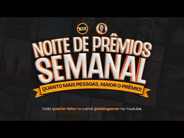 Noite de Prêmios: LIVE SEMANAL! | Ganhe mensalidades gratuitas para assistir filmes e séries. 23/11