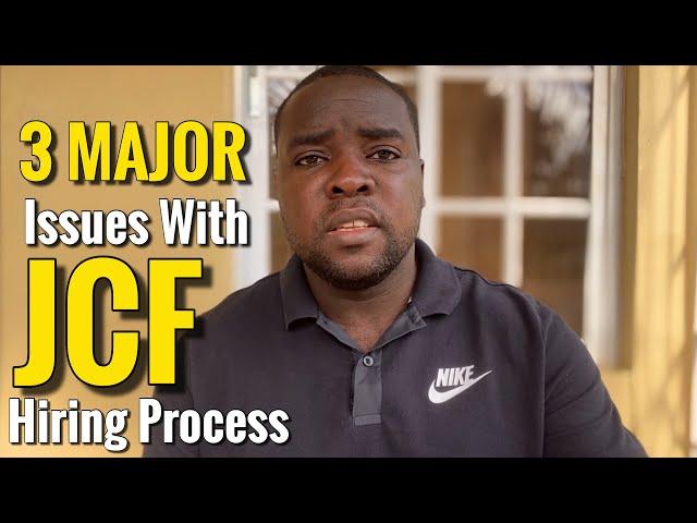 Flaws In The JCF Hiring Process