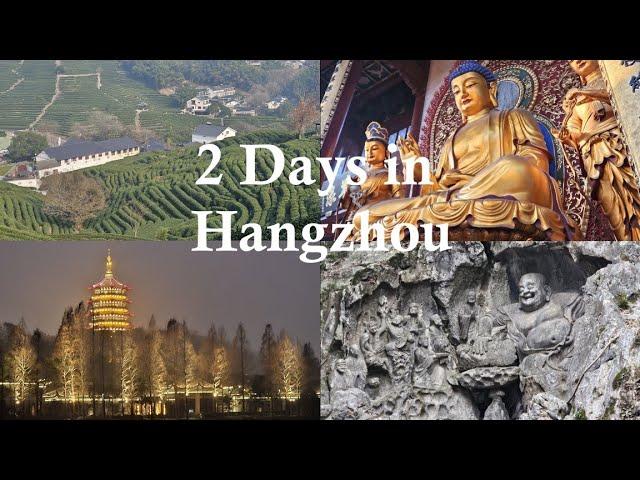 Hangzhou Travel Guide: Longjing Village, Lingyin Temple, West Lake, XiXi Park, Hefang St and more