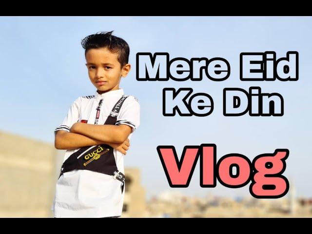 Mere Eid Ke Din - By King Riyan Khan